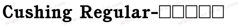 Cushing Regular字体转换